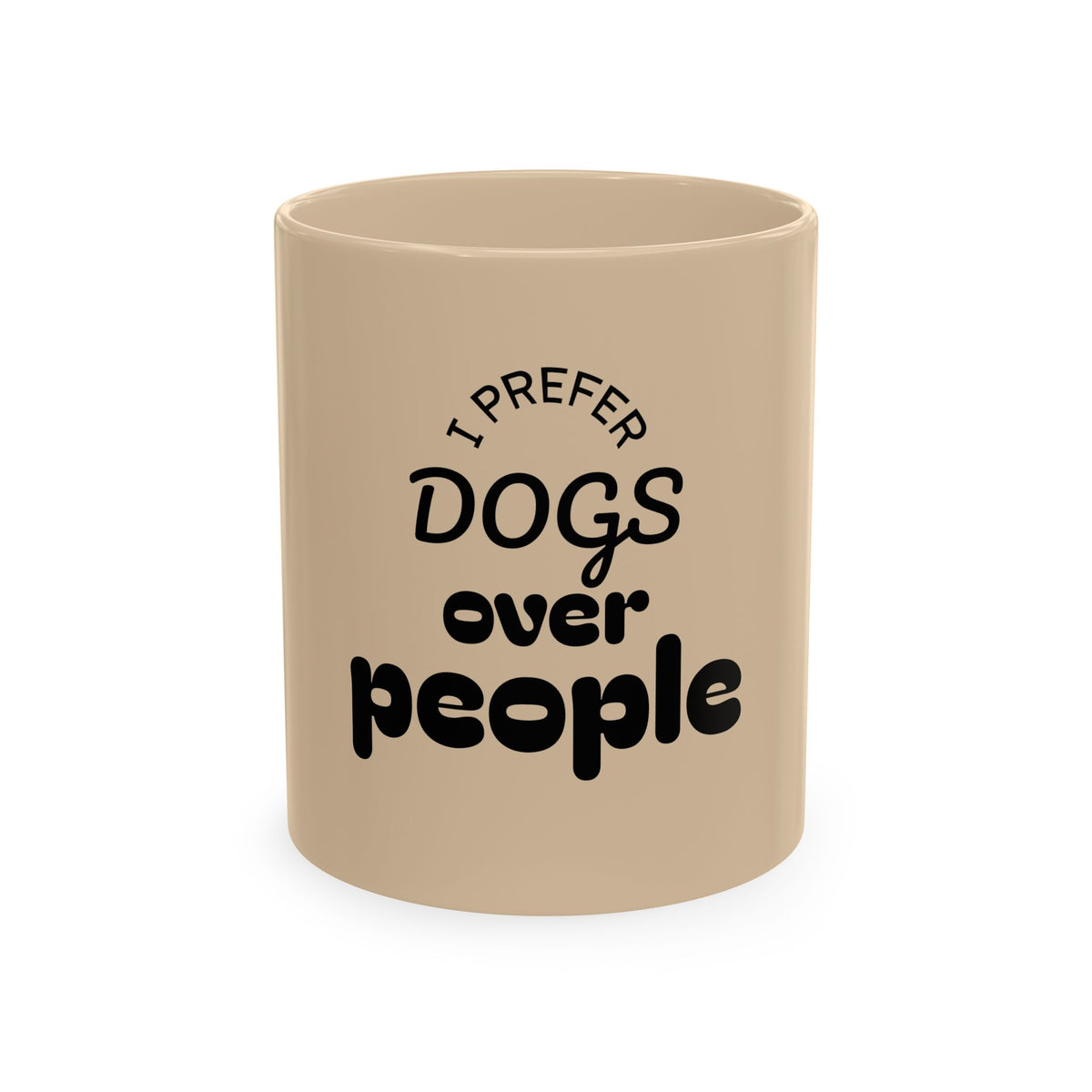 Dogs Over People Coffee Cup