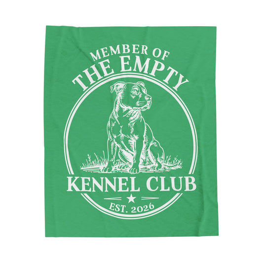 Member of the Empty Kennel Club Velveteen Plush Blanket