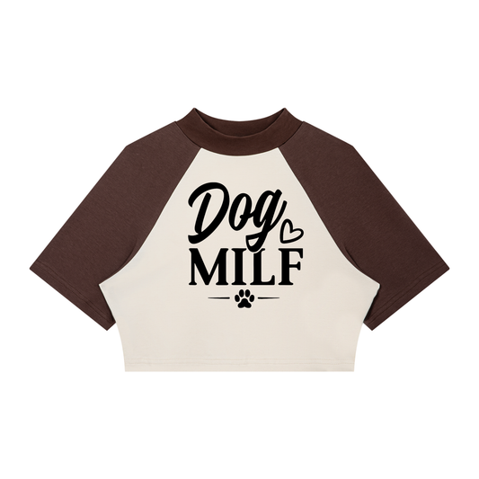 Dog MILF Crop Baseball Tee
