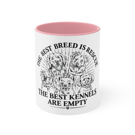 The Best Breed Is Rescue Coffee Mug