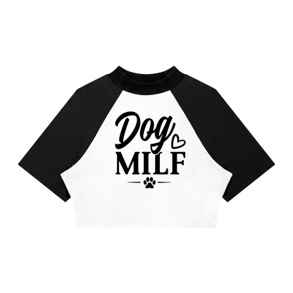 Dog MILF Crop Baseball Tee
