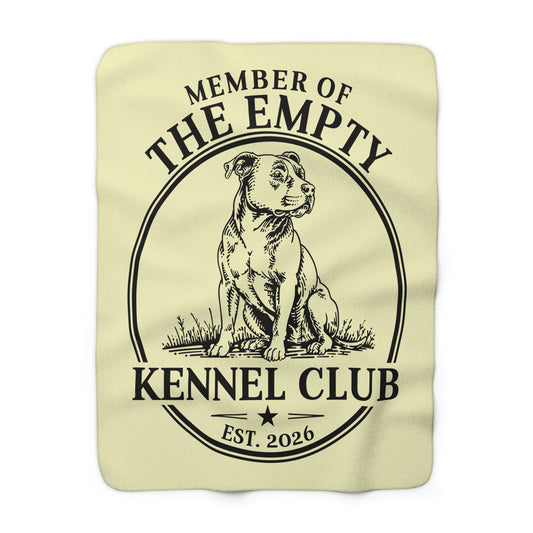 Member of the Empty Kennel Club Sherpa Blanket