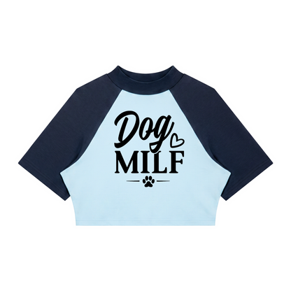 Dog MILF Crop Baseball Tee